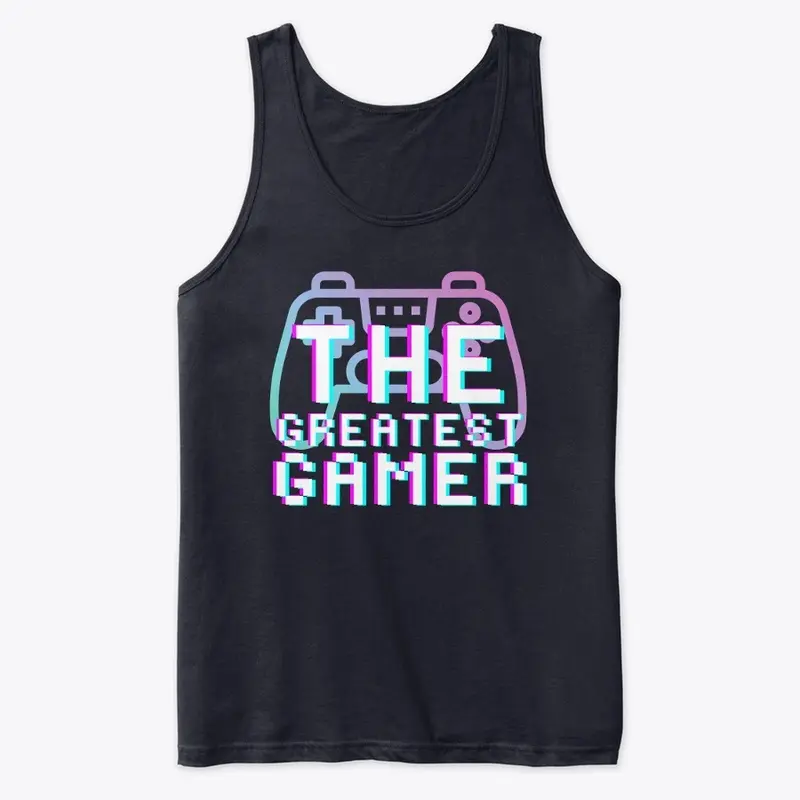 The Greatest Gamer Tank